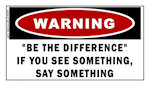 Be the Difference Warning Sticker
