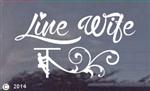 Line Wife White Window Decal - Die Cut