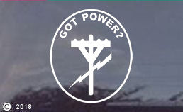  GOT POWER? Electrical Trades Window Decal 