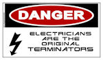DANGER Electricians are the Original Terminators Sticker