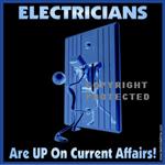 Electricians Decal:  Electricians Are UP on Current Affairs!