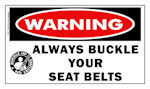 WARNING: Always Buckle Your Seatbelts Sticker