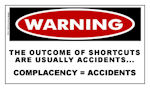 WARNING Safety Sticker: Complacency = Accidents