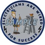 ON SALE! Electricians are Wired for Success Decal