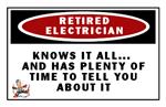 POSTER! Retired Electrician...Knows it All....etc.