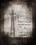 WICHITA LINEMAN ART PRINT: And I Need You More Than Want You... Several Sizes