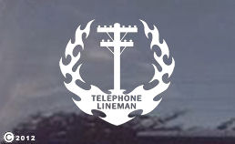 Telephone Lineman diecut window decals for your car or truck!